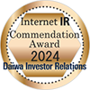 Daiwa Investor Relations Internet IR Commendation Award 2024